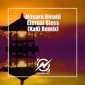 Dengarkan Eternal Bless (KaKi Remix Radio Edit) lagu dari Masaru dengan lirik