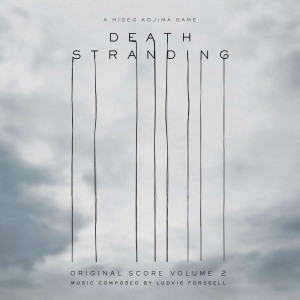 อัลบัม Death Stranding (Original Score Volume 2) ศิลปิน Ludvig Forssell