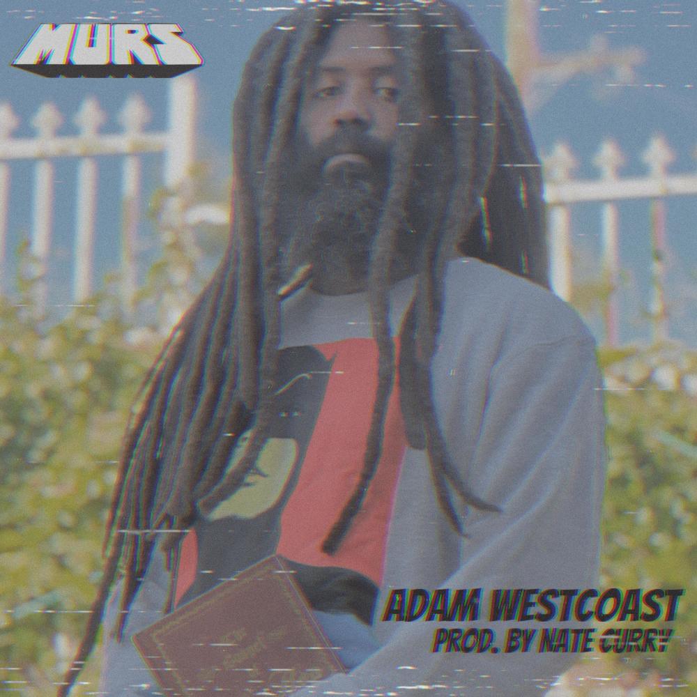 Adam Westcoast (Explicit)