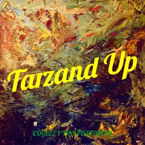 Listen to Tarzand Up song with lyrics from CoGeezy Tha Fosterkid