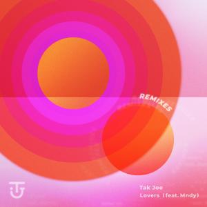 Listen to Lovers (Takaya Saito Remix) song with lyrics from Tak Joe
