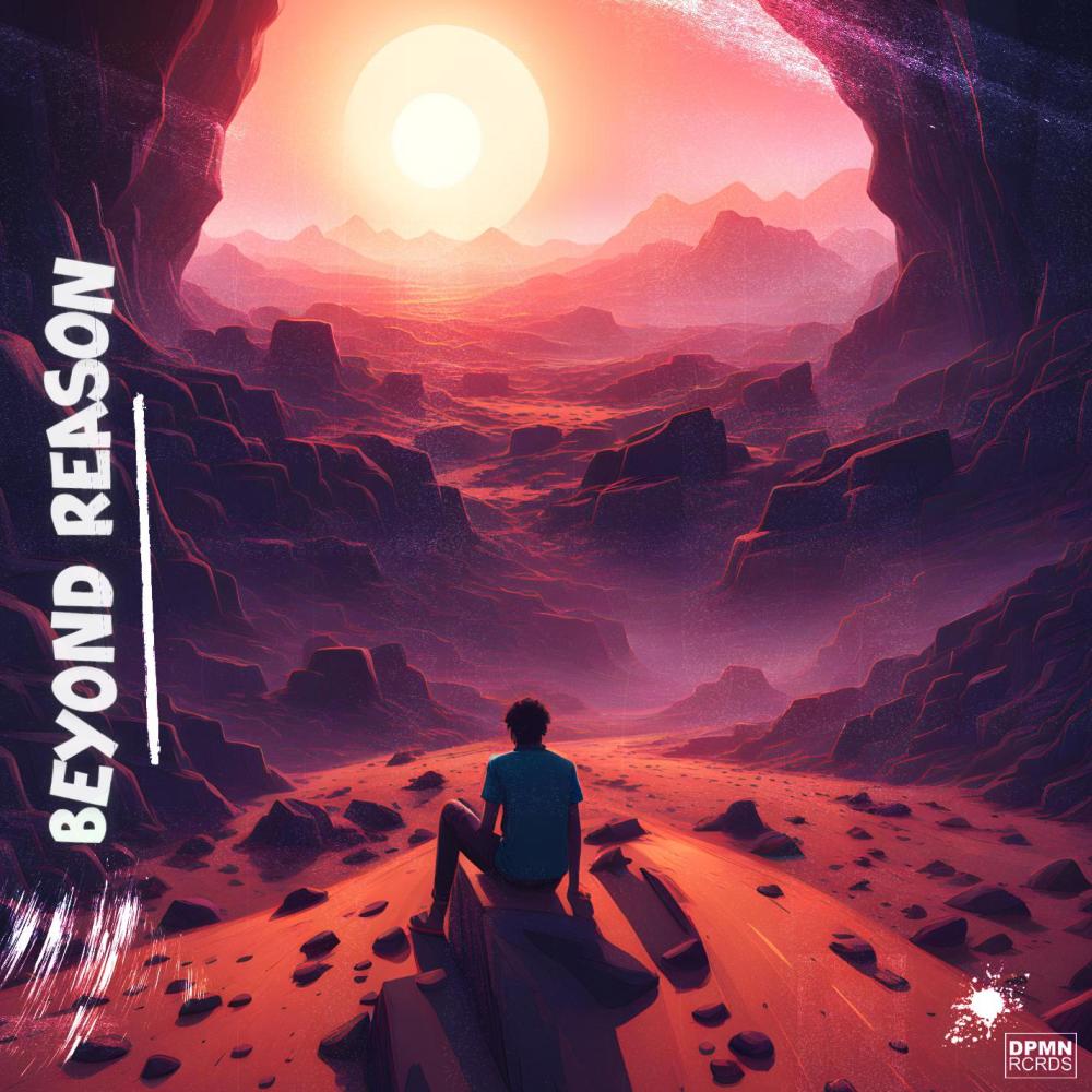 Beyond Reason (Extended Version)