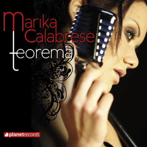 Dengarkan Teorema (with Shaone) lagu dari Marika Calabrese dengan lirik