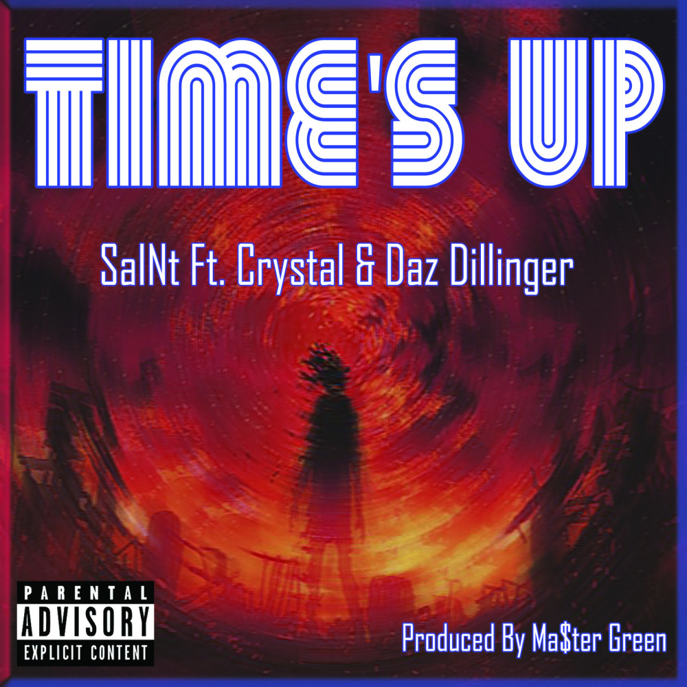 Time's Up (Explicit)