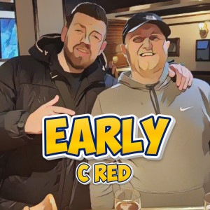 收聽C Red的Early歌詞歌曲