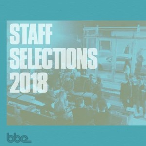 อัลบัม BBE Staff Selections 2018 ศิลปิน Various