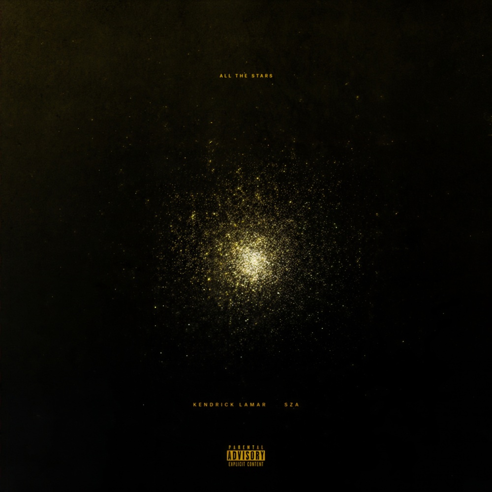 All The Stars (Explicit)