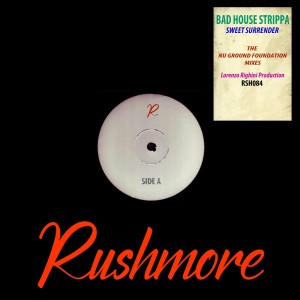 收聽Bad House Strippa的Sweet Surrender (Nu Ground Foundation US Garage Mix)歌詞歌曲