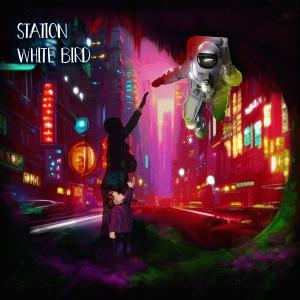 Album White bird (remasterisé) (Explicit) from Station