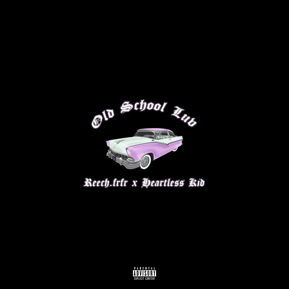 Old School Luv (feat. Heartless Kid) (Explicit)