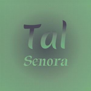 Album Tal Senora oleh Various