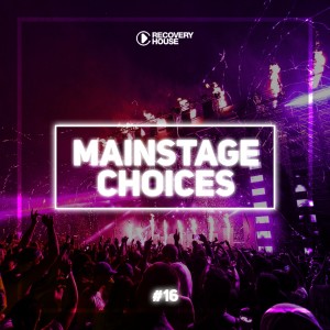 Album Main Stage Choices, Vol. 16 from Various Artists