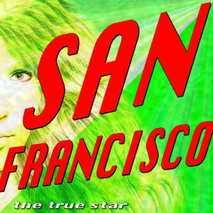 ดาวน์โหลดและฟังเพลง San Francisco (Karaoke) พร้อมเนื้อเพลงจาก San Francisco