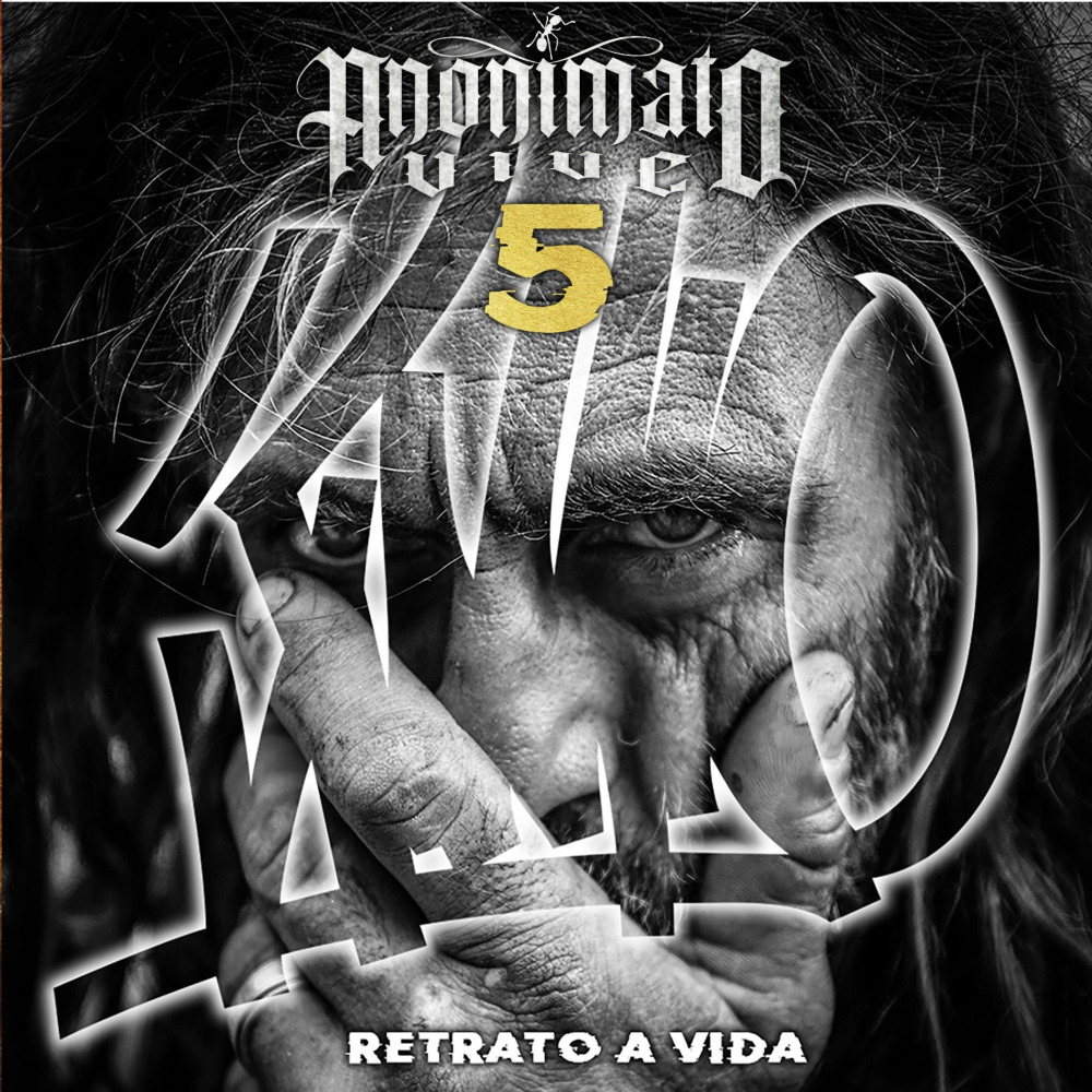 Anonimato Vive 5 - Retrato a Vida
