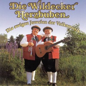 Die Wildecker Herzbuben的專輯Die ewigen Juwelen der Volksmusik