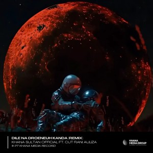 Album Dile Na Droneuh Kanda (Remix) oleh Cut Rani Auliza