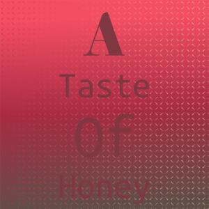 Album A Taste of Honey oleh Silvia Natiello-Spiller