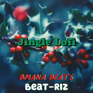 อัลบัม Jingle lofi ศิลปิน Bmana Beats