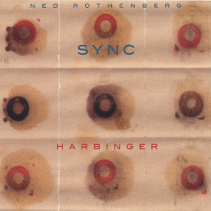 อัลบัม Harbinger ศิลปิน Ned Rothenberg