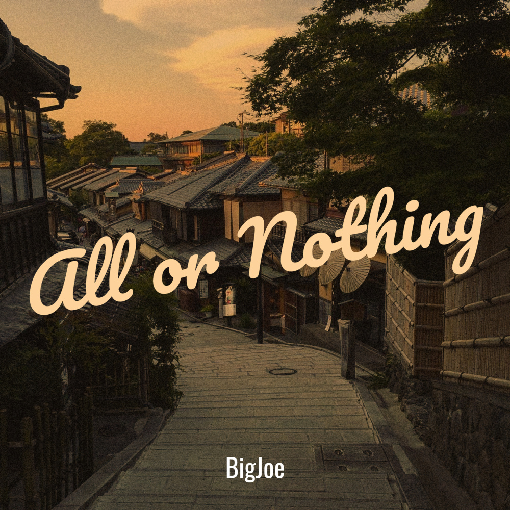 All or Nothing (Explicit)