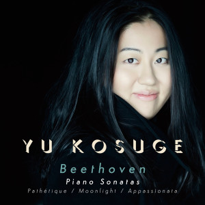 Yu Kosuge的專輯Beethoven: Piano Sonatas - Pathetique / Moonlight / Appassionata