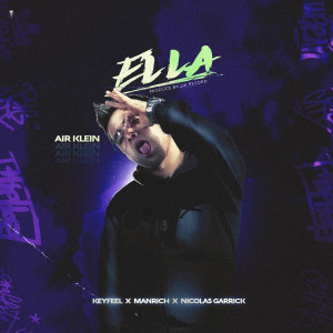 ดาวน์โหลดและฟังเพลง Ella พร้อมเนื้อเพลงจาก Air Klein