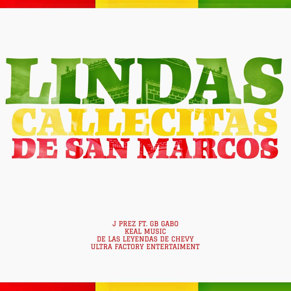 Lindas Callecitas de San Marcos (feat. GB Gabo)