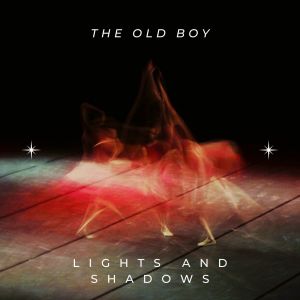 Album Lights and Shadows (Piano Collection) oleh the old boy