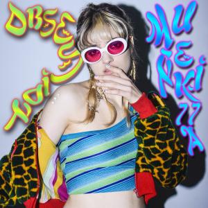 ดาวน์โหลดและฟังเพลง Obsesión พร้อมเนื้อเพลงจาก MUÑEKI77A