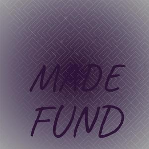 Various Artists的專輯Made Fund