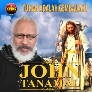 Album Tuhan Adalah Gembalaku from John Tanamal