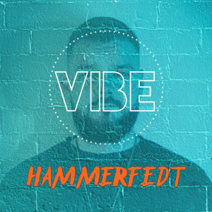 Vibe的专辑Hammerfedt