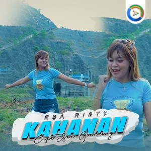 Listen to Kahanan song with lyrics from Esa Risty
