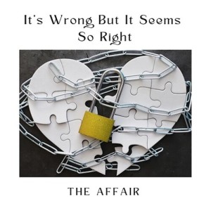 Listen to It's Wrong, But It Seems So Right song with lyrics from The Affair