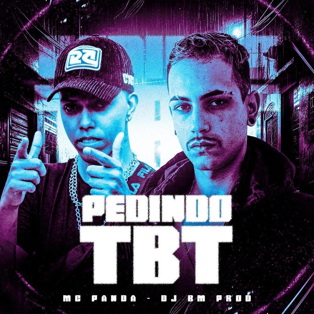 Pedindo Tbt (Explicit)