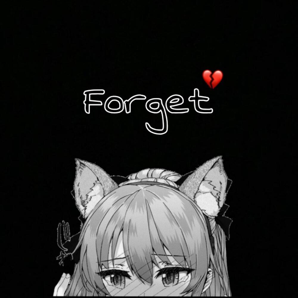 Forget (Original Mix)