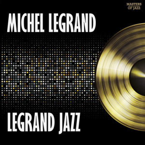 收聽Michel Legrand的Night In Tunisia歌詞歌曲