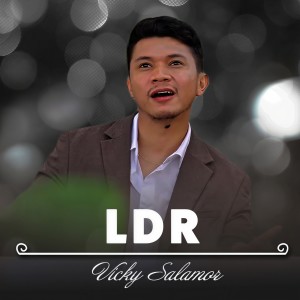 Album LDR oleh Vicky Salamor