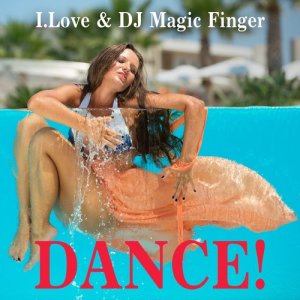 收聽I. Love的Dance!歌詞歌曲