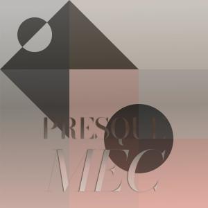 อัลบัม Presque Mec ศิลปิน Various