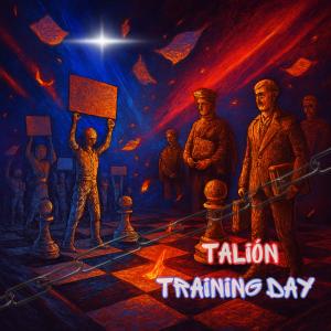 收聽Talion的Training day (Explicit)歌詞歌曲