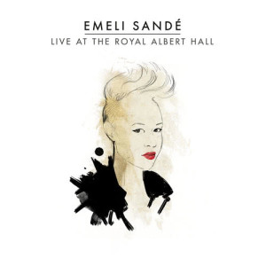 ดาวน์โหลดและฟังเพลง Beneath Your Beautiful (Live From The Royal Albert Hall,United Kingdom/2012) พร้อมเนื้อเพลงจาก Emeli Sandé