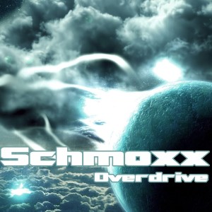 Schmoxx的专辑Overdrive