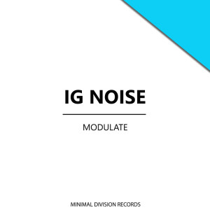 Ig Noise的專輯Modulate