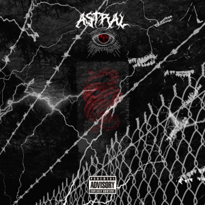 Listen to Astral (Explicit) song with lyrics from Blonde Lord