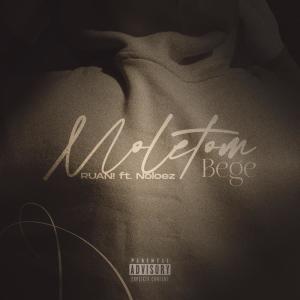 Album MOLETOM BEGE (Explicit) from RUAN!
