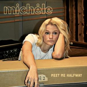 收聽Michele的Meet Me Halfway歌詞歌曲