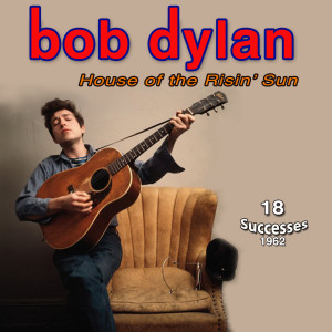 收聽Bob Dylan的Baby, Let Me Follow You Down歌詞歌曲