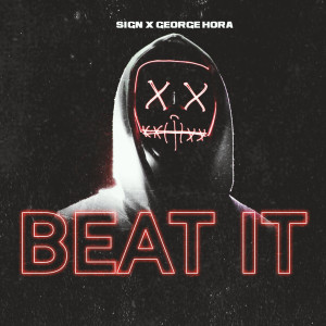 ดาวน์โหลดและฟังเพลง Beat It พร้อมเนื้อเพลงจาก SIGN