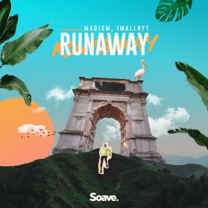Listen to Runaway song with lyrics from Madism